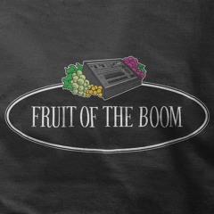 Fruit of the Boom Live Sets