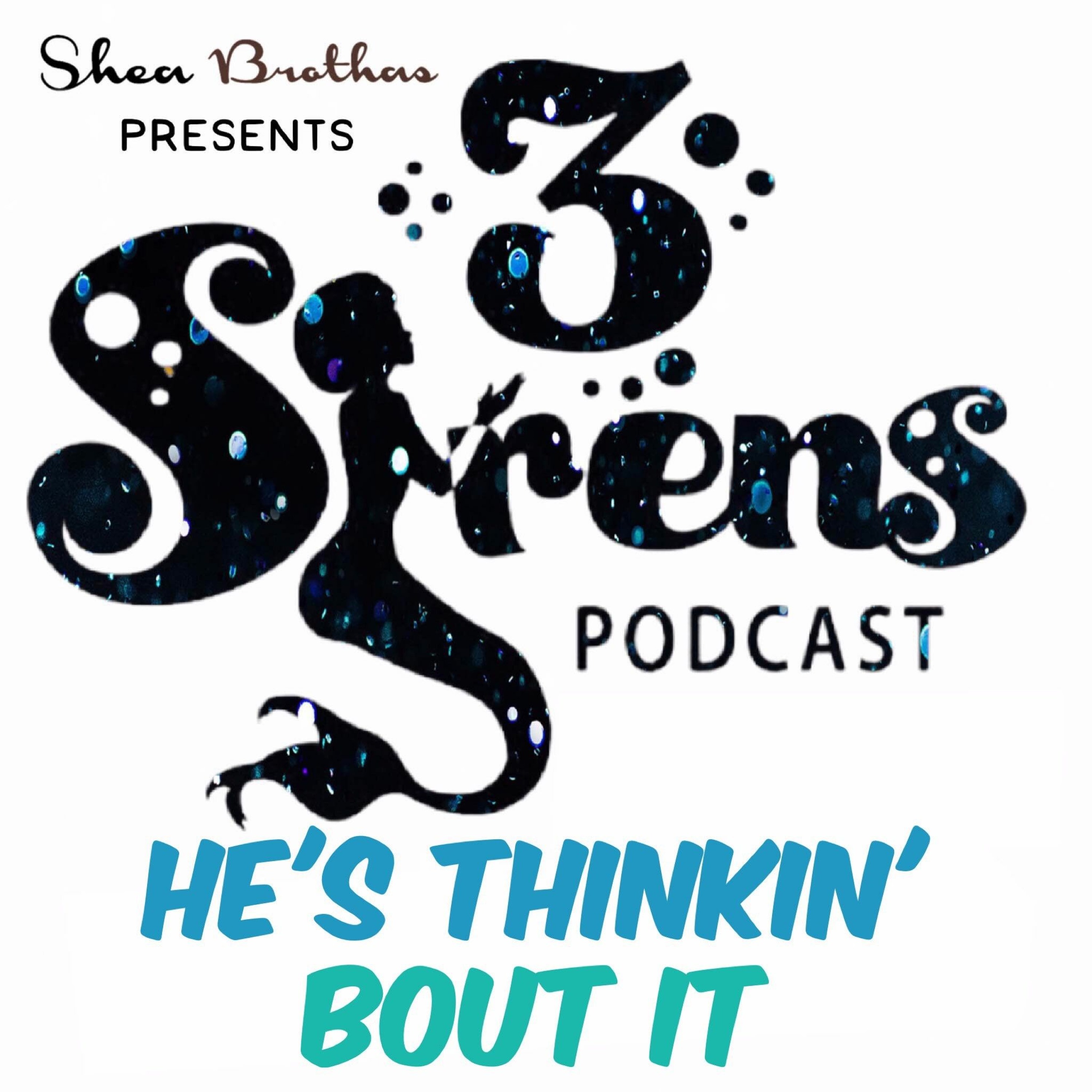 3 Sirens Podcast