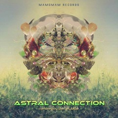 Far Beyond - Far Beyond ( V.A. Astral Connection) Mamomam Records