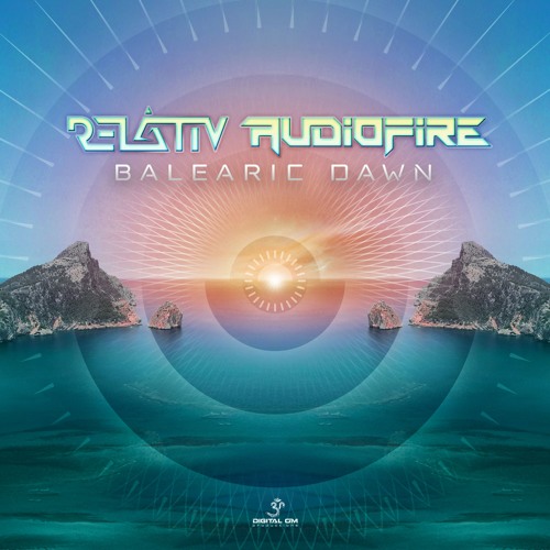 AudioFire & Relativ - Balearic Dawn || Out Now