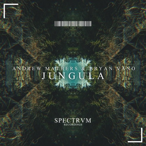 Andrew Mathers & Bryan Vano - Jungula (OUT NOW)