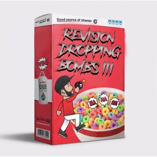 Revision - Dropping Bombs III