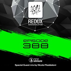 ReneAblaze - ReduxSessions - Episode - 388