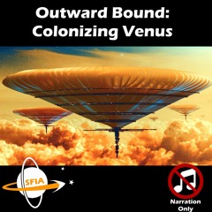 Colonizing Venus (Narration Only)