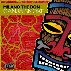Milano The Don - Ganja Smoke [Jersey Terror]