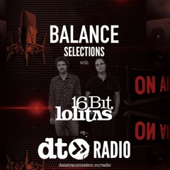 Balance Selections with 16 Bit Lolitas