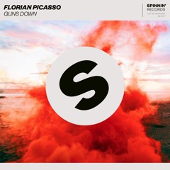 Florian Picasso - Guns Down (Preview) [OUT NOW]