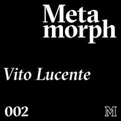 Mixtape 002: Vito Lucente