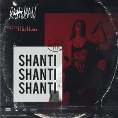 Shanti (prod. KINGBNJMN)