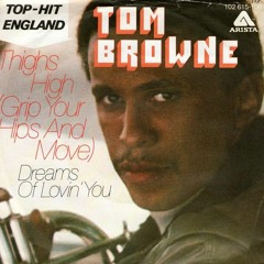 Tom Browne - Thighs High (Dj XS Edit)