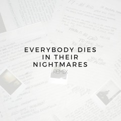 Xxxtentacion Everybody Dies In Their Nightmares Remix