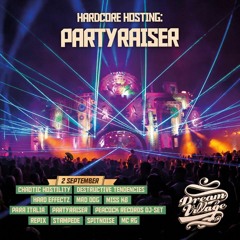 Hard Effectz Live @ Dream Village