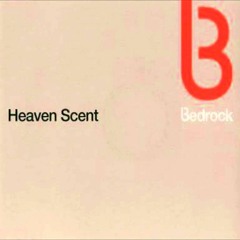 Download - Bedrock - Heaven Scent (Dulcet Remix)