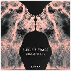 Flexus, Stayos - Circles of Life (Original Mix)