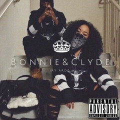 Bonnie and Clyde(Produced by Kevin Mabz)