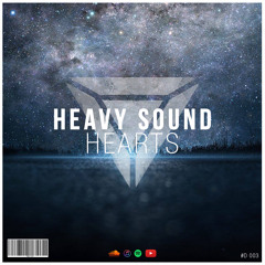 Heavy Sound - Hearts [Divine Release]