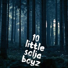 10 Little Solja Boyz