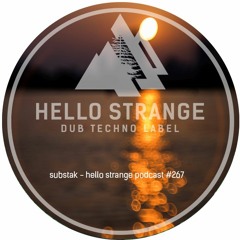 substak - hello strange podcast #267