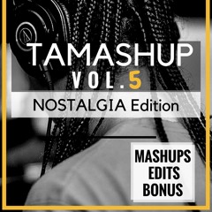 Tamashup Vol. 5 [6 EDM & Dance Mashups] Buy=Download