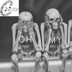 OH MY (Prod. CharlezTheGreat)