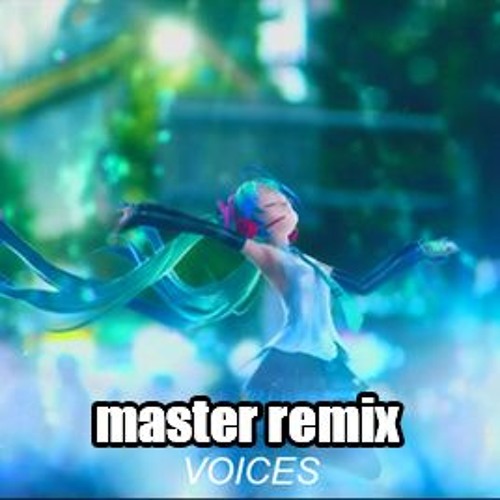 Miku Hastune Voices Tilt Six / Master Remix