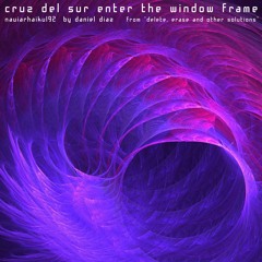 Cruz Del Sur Enter The Window Frame (naviarhaiku192)