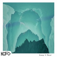 Koso - Keep It Real
