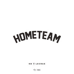 KB - Hometeam ft. Lecrae