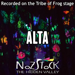 Alta - Recorded on the TRiBE of FRoG stage at Nozstock 2017
