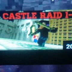 Castle raid 2 we be teaming
