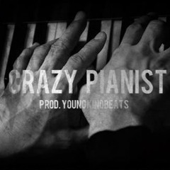 (FREE) Piano Type Beat - "CRAZY PIANIST" I Free Rap/Instrumental Rap I Prod. Young Kind
