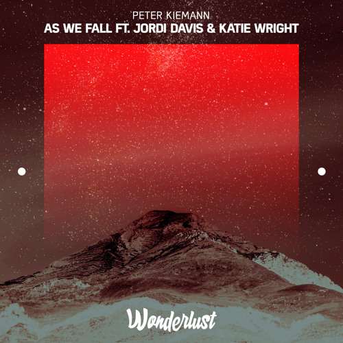 Peter Kiemann - As We Fall ft. Jordi Davis & Katie Wright