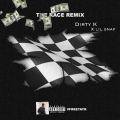 Race X Dirty K X Lil Snap (Freestyle)
