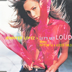 Jennifer Lopez-Let's get loud 2k17 (Matteino dj & Alessio Carli RMX)
