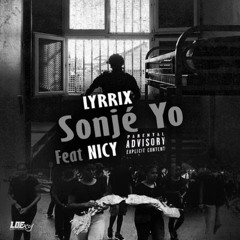 LYRRIX X NICY - SONJE YO