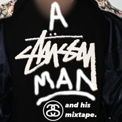 A Stüssy Man's Mixtape