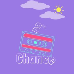 2nd Chance (Prod. Beatz Era)