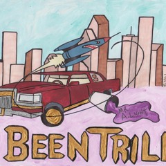 "I Been Trill" produced by @EmuBeatz & @DrainB
