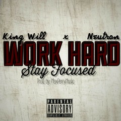 Work Hard, Stay Focused w/ Neutron