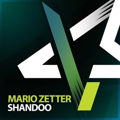 MARIO ZETTER - SHANDOO (ORIGINAL MIX)