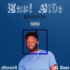 Eastside Reunion ft Dośe (produced by Mathaius Young)