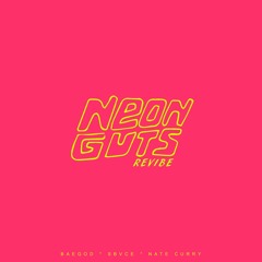 Baegod x Sbvce x Nate Curry -  Neon Guts (Lil Uzi Vert x Pharrell Remix)