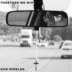Together We Win