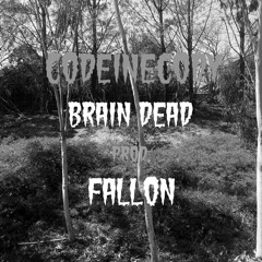 CodeineCody - BRAIN DEAD (prod. Fallon)
