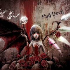 Half God Half Devil HD by ULmadM5