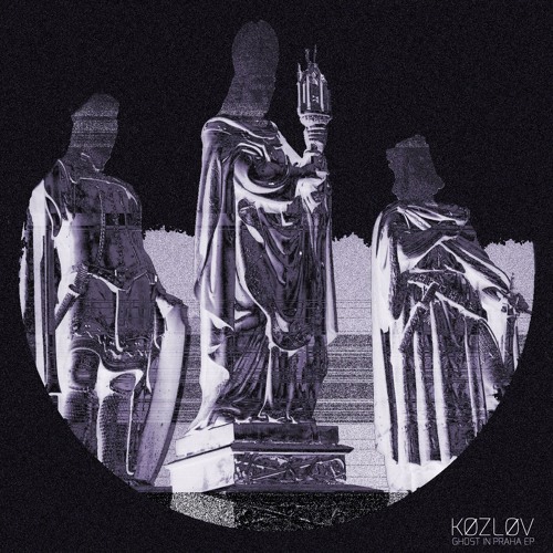 K Ø Z L Ø V - Ghøst In Praha (OGUZ Remix)