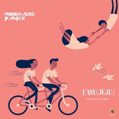 Reekadobanks - Easy (Jeje)