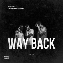 WAY BACK (X APOLLO X J. YOUNG)