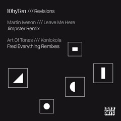 Art Of Tones - Koniokola (Fred Everything Remix) SNIP
