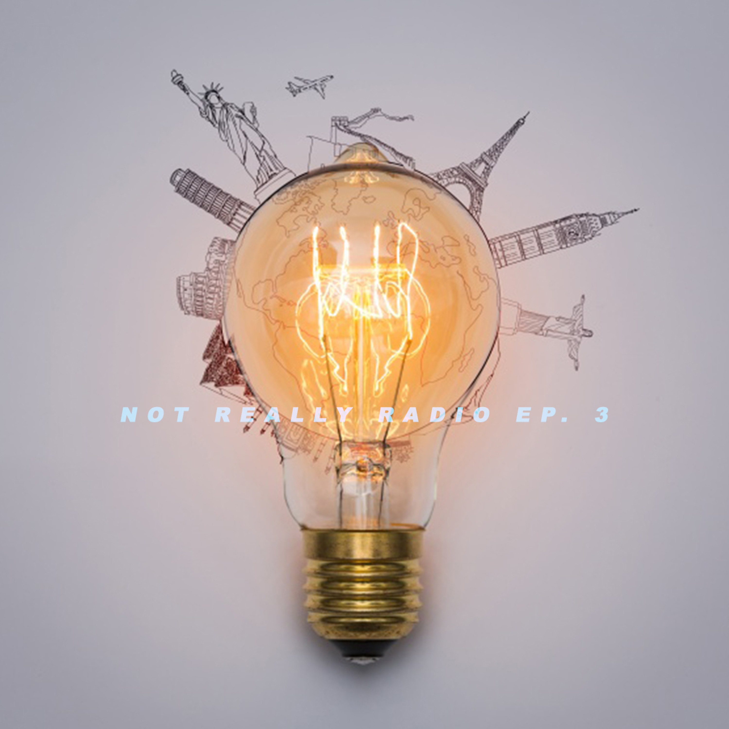 NotReallyRadio Ep. 3 episode artwork